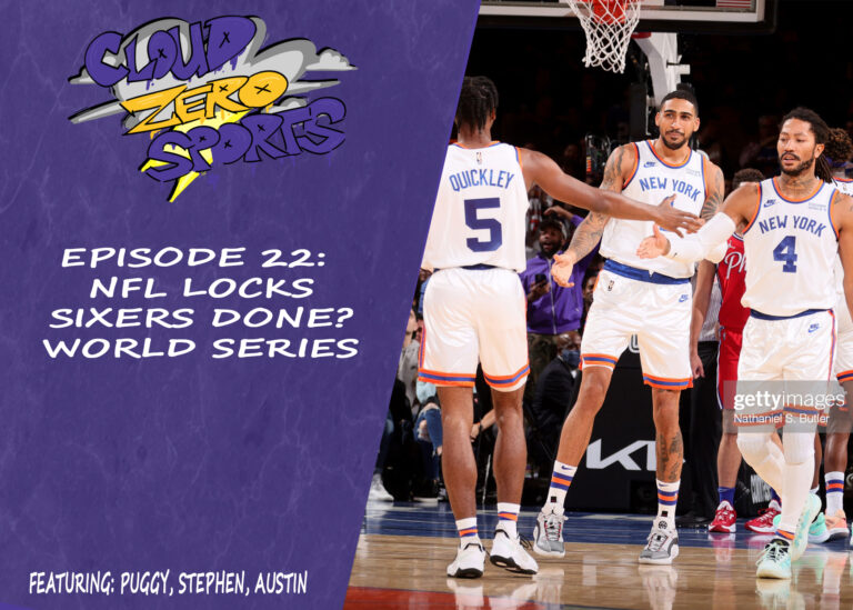 CloudZeroSports Podcast Episode 22: NFL Week 8 Locks, Are the 76ers Cooked? Can the Braves Win Without Morton?